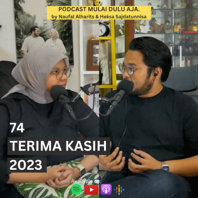 Podcast Mulai Dulu Aja.