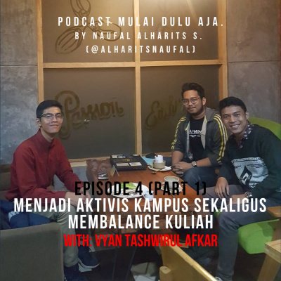 Podcast Mulai Dulu Aja.