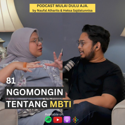 Podcast Mulai Dulu Aja.
