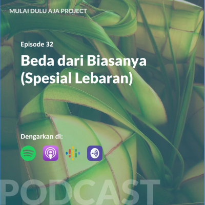 Podcast Mulai Dulu Aja.