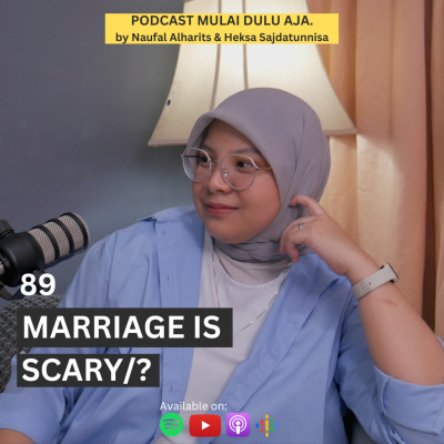 Podcast Mulai Dulu Aja.