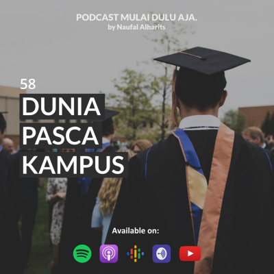 Podcast Mulai Dulu Aja.
