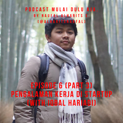 Podcast Mulai Dulu Aja.