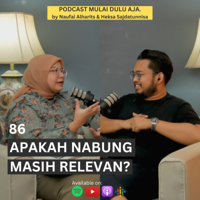 Podcast Mulai Dulu Aja.