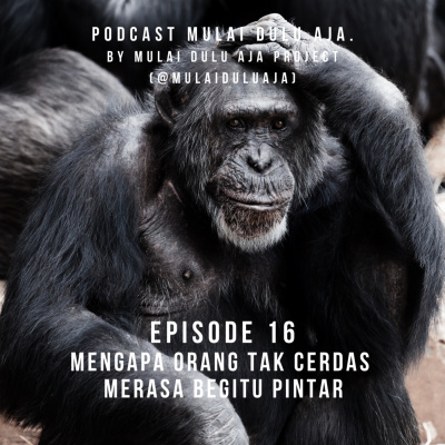 Podcast Mulai Dulu Aja.