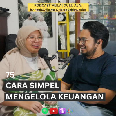 Podcast Mulai Dulu Aja.