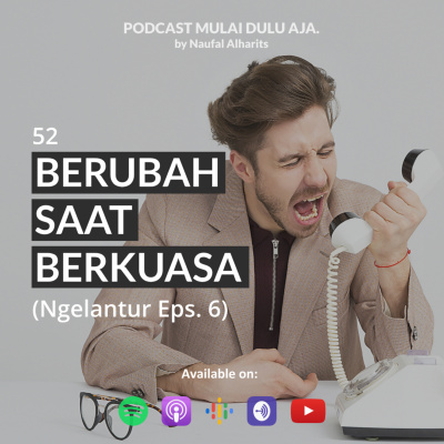 Podcast Mulai Dulu Aja.