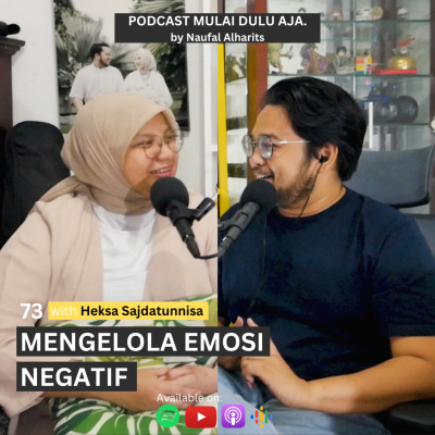 Podcast Mulai Dulu Aja.