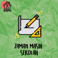 Zaman Masih Sekolah