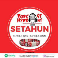 46. Setahun Podcast Hydrant, Udah Dapet Apa?