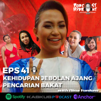 41. Kehidupan Jebolan Ajang Pencarian Bakat with Nina Yunken