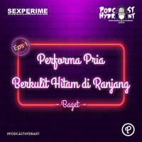 Sexperime 01. Performa Pria Berkulit Hitam di Ranjang