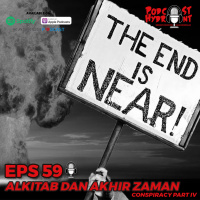 59. Alkitab dan Akhir Zaman, Conspiracy Part IV (SELESAI)