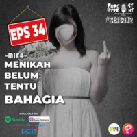 Part 2 S2 Eps 34 Menikah Belum Tentu Bahagia with Mika