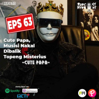 S2 Eps 63 Cute Papa, Musisi Nakal Dibalik Topeng Misterius with Cute Papa
