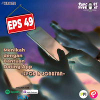 S2 Eps 49 Menikah dengan Bantuan Dating App with Efod and Jonatan