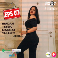 S2 Eps 7 Ibadah Tetep, Maksiat Jalan with Winda