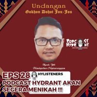28. Podcast Hydrant Akan Menikah!!!
