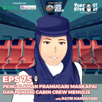 75. Pengalaman Pramugari Maskapai Internasional Sekaligus Pendiri Cabin Crew Menulis with Ratri Handayani