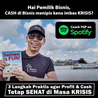 3 Langkah Keuangan Praktis agar Profit amp Cash tetap SEHAT di masa KRISIS | Business is FUN! Strategi Yohanes G. Pauly