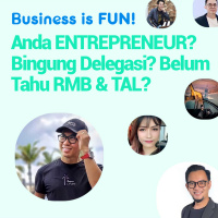 Anda Entrepreneur yang Bingung Delegasi dan Belum Tahu RMB amp TAL?