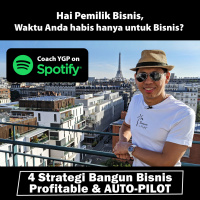 4 Strategi Bangun Bisnis Profitable amp AUTO-PILOT | Business is FUN! Strategi Yohanes G. Pauly