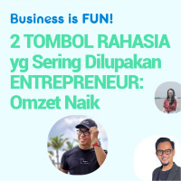 2 Tombol Rahasia yang Sering Dilupakan ENTREPRENEUR: Omzet Naik!