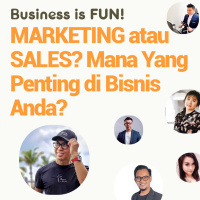 MARKETING atau SALES? Mana yang Penting di Bisnis Anda?