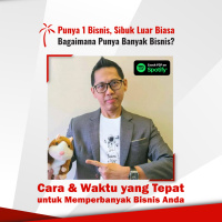 Cara Tepat Bisnis Jadi AUTO-PILOT amp Waktu Tepat untuk Perbanyak Bisnis Anda | Yohanes G. Pauly | Business is FUN! GRATYO