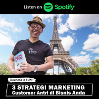 3 Strategi Marketing Customer Antri di Bisnis Anda | Business is FUN! Strategi Yohanes G. Pauly
