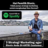 3 Strategi Marketing agar Bisnis Anda DI-ANTRI Customer | Business is FUN! Strategi Yohanes G. Pauly