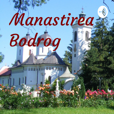 Manastirea Bodrog