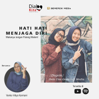 #Podcast DuGem Ep: 1 // Hati-Hati Menjaga Diri