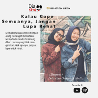#Podcast DuGem Ep: 6 // Kalau Cape Semuanya, Jangan Lupa Rehat