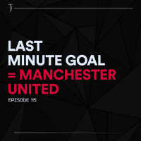 #TP115 Last Minute Goal = Manchester United