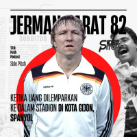 #SP15 Jerman Barat 1982 | Ketika Uang Dilemparkan Ke Dalam Stadion Di Kota Gijon