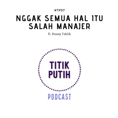 Titik Putih Podcast