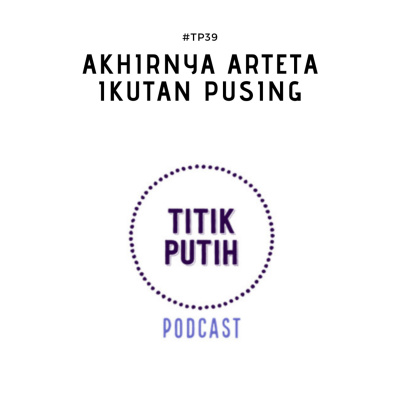Titik Putih Podcast