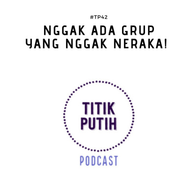 Titik Putih Podcast