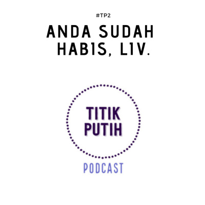 Titik Putih Podcast
