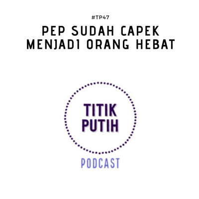 Titik Putih Podcast