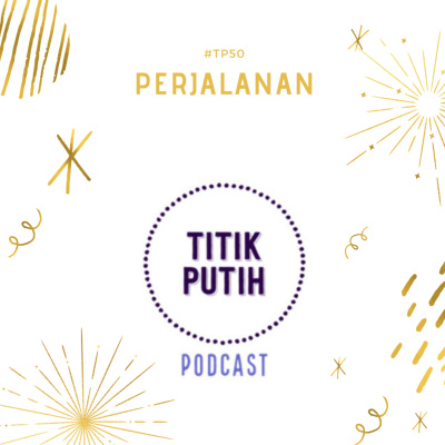 Titik Putih Podcast