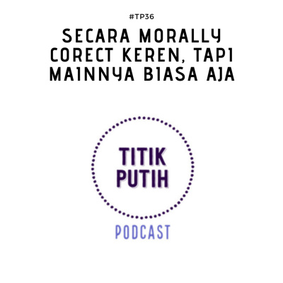 Titik Putih Podcast