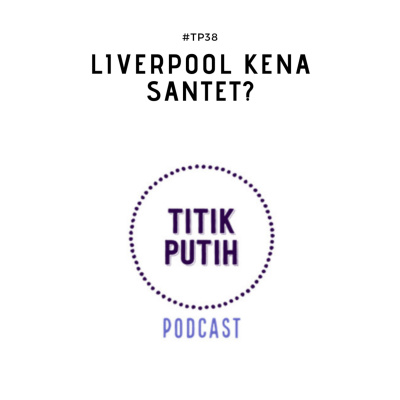 Titik Putih Podcast