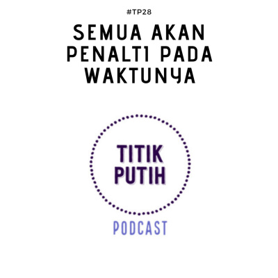 Titik Putih Podcast