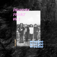 PAGUNEMAN PODCAST VOL.1 BERSAMA WEELEE