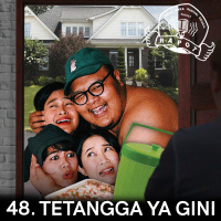 48. Tetangga Ya Gini