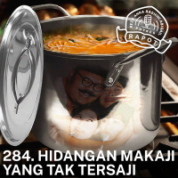 284. Hidangan Makaji yang Tak Tersaji