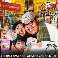 211. Oma Oma God, We Miss You So Much