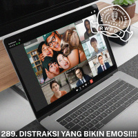 289. Distraksi yang Bikin Emosi!!!